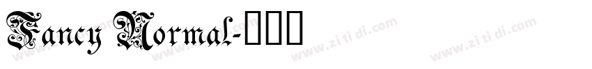 Fancy Normal字体转换